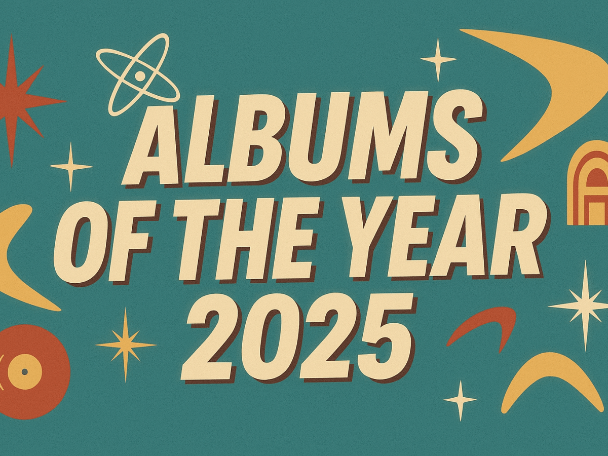 FEATURE: Albums of the Year&nbsp;2025