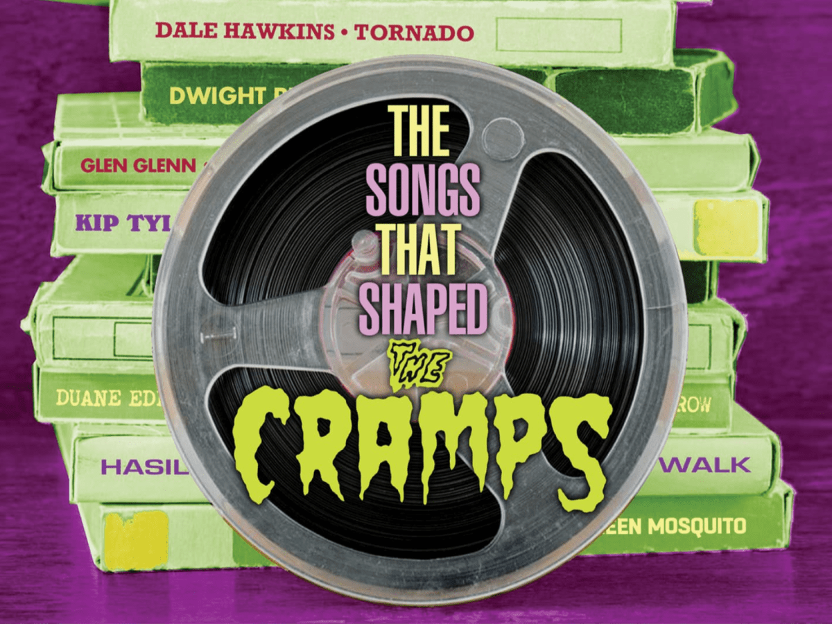 REVIEW: The Songs That Shaped The&nbsp;Cramps