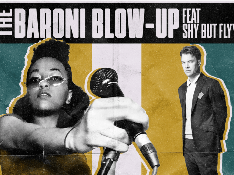 REVIEW: The Baroni Blow-Up – I Wanna /&nbsp;Free